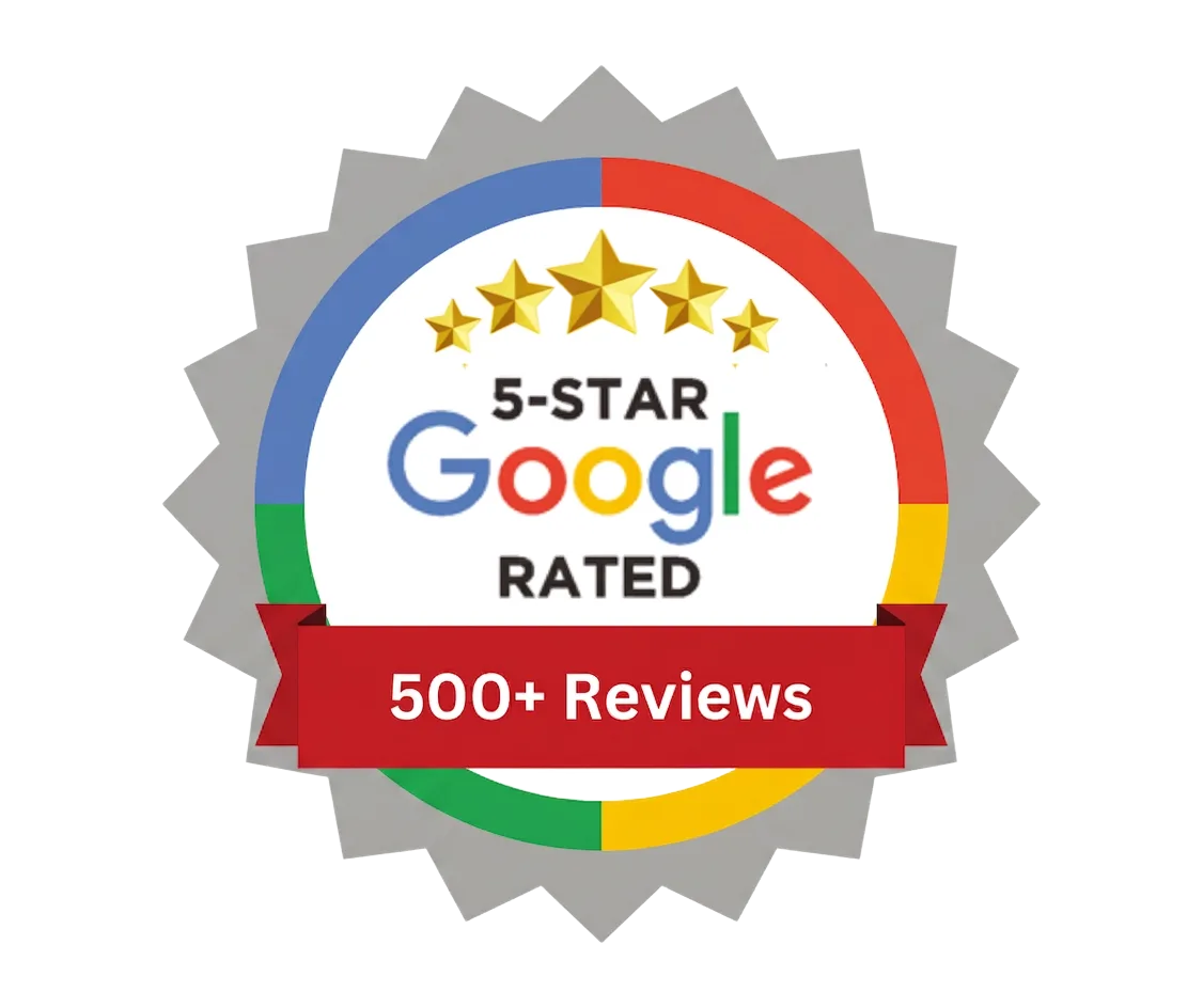5-Star Google Rated, 500+ Reviews